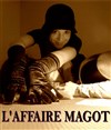 L'affaire Magot | Dîner-spectacle - 