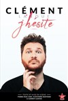 Clément Lanoue dans J'hésite - 