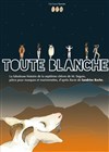 Toute blanche - 