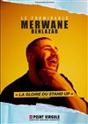 Le Formidable Merwane Benlazar - 