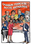 Petite anthologie de la chanson française - 