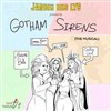 Gotham Sirens, the musical - 