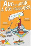 Ado un jour, à dos toujours ! - 