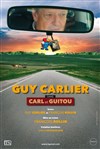 Guy Carlier dans Carl et Guitou - 