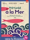 Voyage à la mer - 