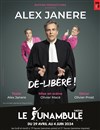 Alex Janere dans Dé-Libéré ! - 