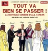 Tout va bien se passer ! - 