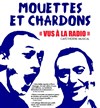 Mouettes et Chardons : Vus à la radio - 