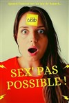 Sex pas possible ! - 