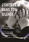 J'entrerai dans ton silence - 