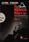 The médecin malgré lui - 