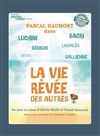 La vie rêvée des autres - 