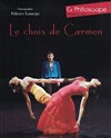 Le choix de Carmen - 