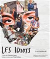 Les idiots - 