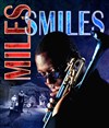 Miles smiles - 