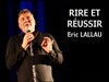 Eric Lallau dans Rire et réussir - 