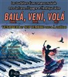 Bailá, Vení, Volá - 