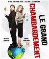 Le grand chambardement - 