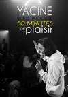 Yacine vous procure 50 minutes de plaisir - 