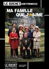 Ma Famille que j'Haime - 