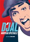 D'jal | Nouveau spectacle - 