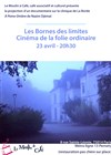 Les bornes des limites : Cinéma de la folie ordinaire - 