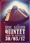 Eric Allard Quintet - 