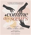 Comme des soeurs - 