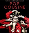 Pop Cousine dans Pourquoi Pourquoi - 