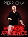 Pierr Cika dans Hypnose Xperience - 