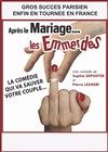 Après le mariage les emmerdes - 