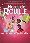 Noces de rouille, les débuts de l'embrouille - 