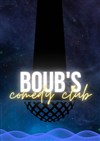 Boub's Comedy Club - 