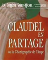 Claudel en partage - 