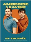 Ambroise & Xavier | En tournée - 