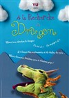 A la recherche du Dragon - 