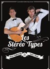 Les Stéréo'types - 