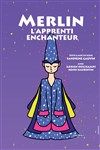 Merlin, L' Apprenti Enchanteur - 