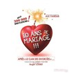 10 ans de mariage - 