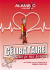 Célibataire mais je me soigne - 