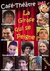 La Girafe qui se Peigne * Saison 2 * - 