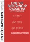 Une vie bien Renger d'Adolpha - 