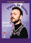 Pierre de Quelen dans Moments de solitudes - 