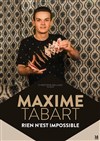 Maxime Tabart dans Rien n'est impossible - 