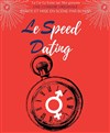 Le Speed Dating - 