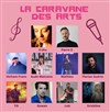 La Caravane des Arts - 