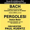 Orchestre Paul Kuentz : Bach Pergolesi - 