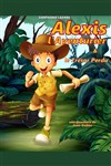 Alexis l'aventurier et le trésor perdu - 