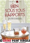 Bien sous tous rapports - 