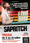 Sapritch dans I Feel Good - 